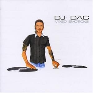 DJ Dag - Mixed emotions