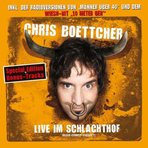 Boettcher , Chris - Live im Schlachthof (Special Edition)