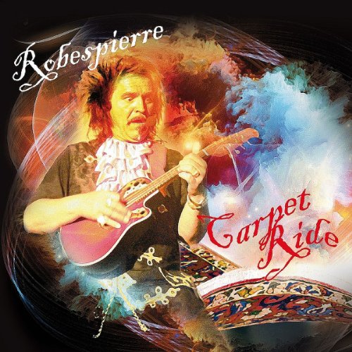 Robespierre - Carpet Ride