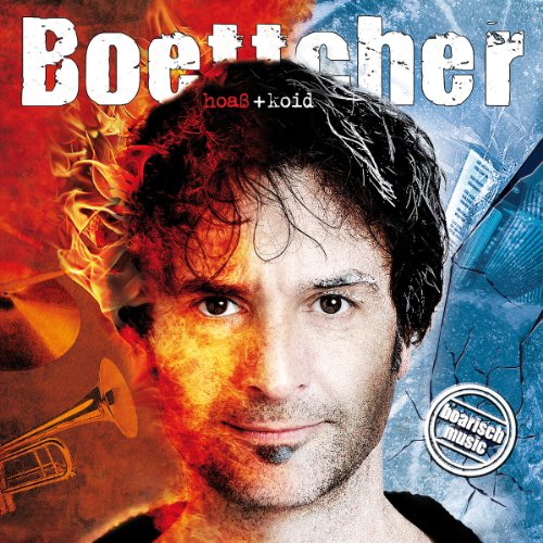 Chris Boettcher - Hoaß und Koid