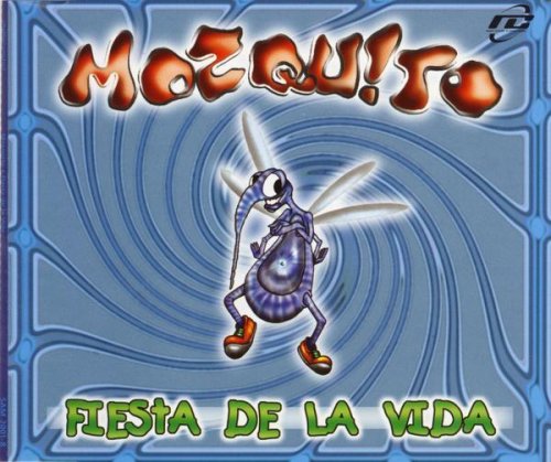 Mozquito   - Fiesta de la Vida (Maxi)
