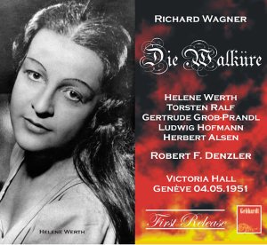 Wagner , Richard - Die Walküre (Werth, Denzler)