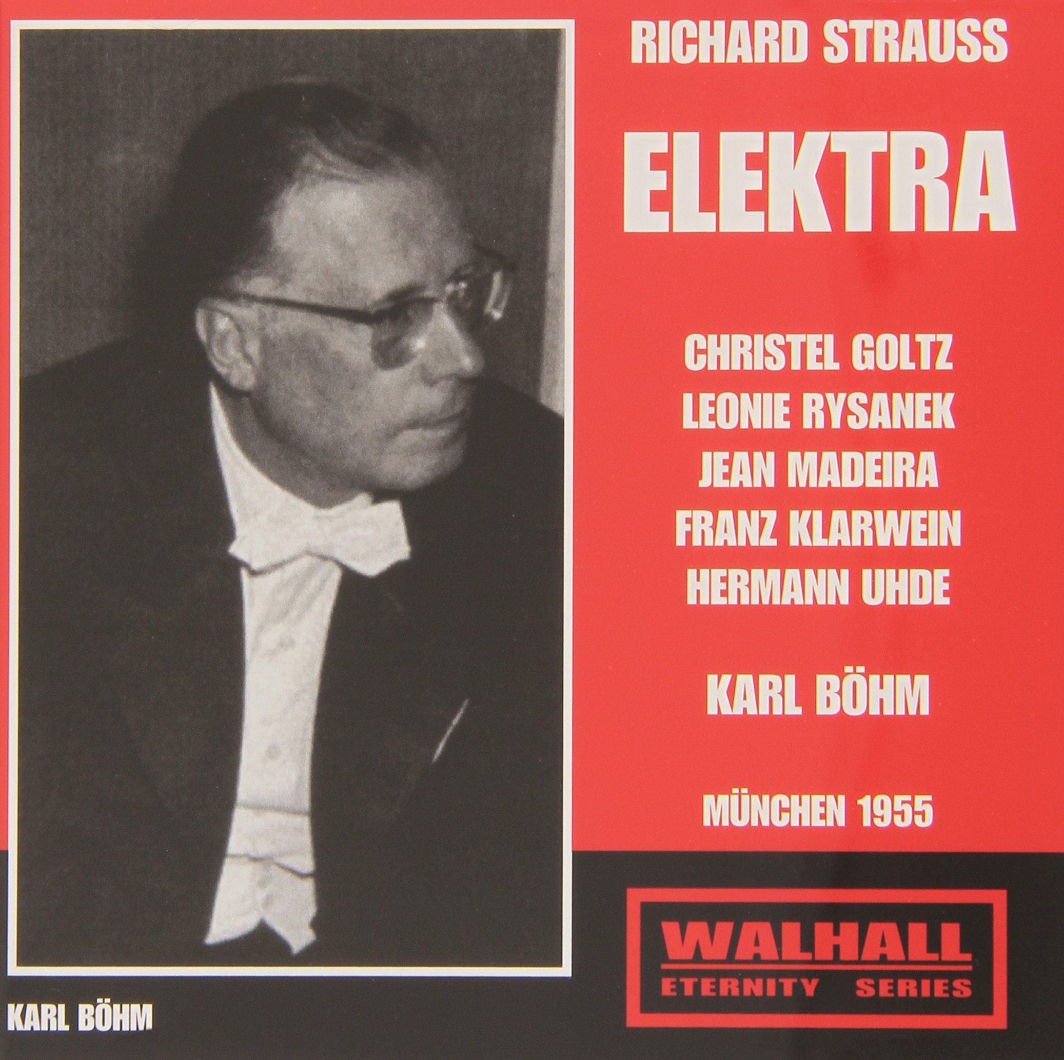 Strauss , Richard - Elektra (Böhm, Goltz, Rysanek, Madeira, Klarwein, Uhde) (Walhall)