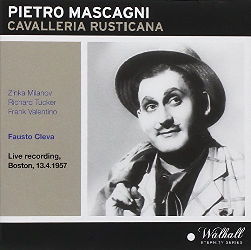 Mascagni , Pietro - Cavalleria Rusticana: Milanov,Tucker,V