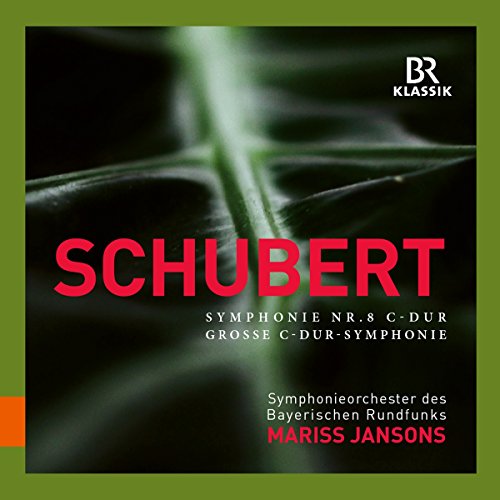 Schubert , Franz - Schubert: Symphonie No. 8 [Symphonieorchester des Bayerischen Rundfunks; Mariss Jansons; Mariss Jansons] [Br Klassik: 900169]