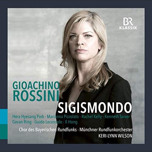 - Rossini: Sigismondo