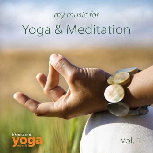 Sampler - My Music for Yoga & Meditation Vol. 1
