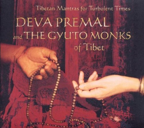Deva Premal & the Gyuto Monks of Tibet - Tibetan Mantras for Turbulent Times