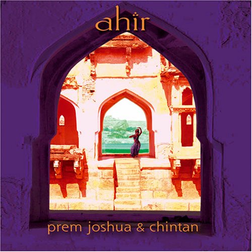Prem & Chintan Joshua - Ahir