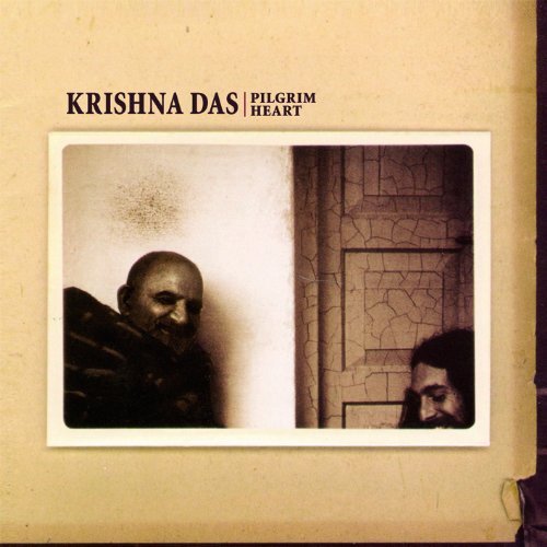 Krishna das - Pilgrim Heart