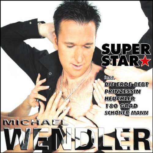 Wendler , Michael - Superstar