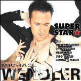 Michael Wendler - Halt Dich Fest