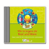  - Wir bringen dir Brot und Wein: Neue Erstkommunion-Gottesdienste mit Symbolen