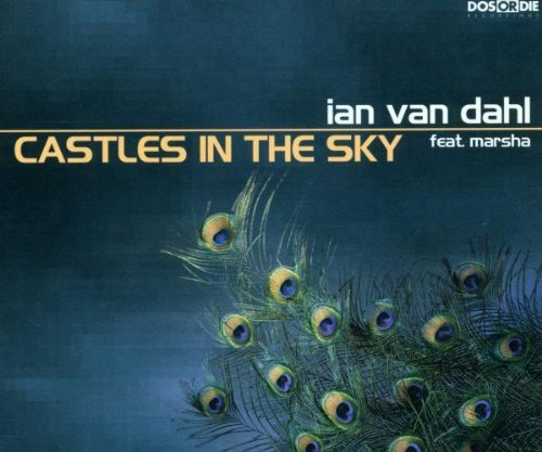 Ian Van Dahl - Castles in the Sky