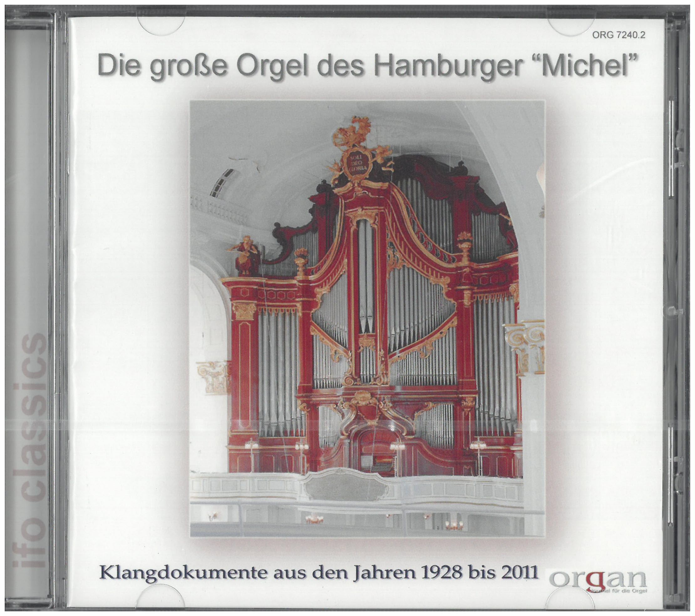 Sampler - Die große Orgel des Hamburger Michel - Klangdikumente aus den Jahren 1928 bis 2011