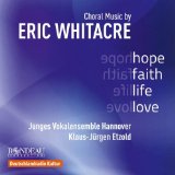 Junges Vokalensemble Hannover - Chormusik von Eric Whitacre - Hope, Faith, Life, Love