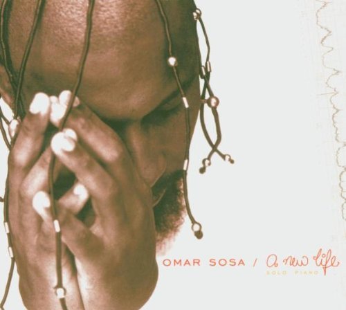 Sosa , Omar - A New Life