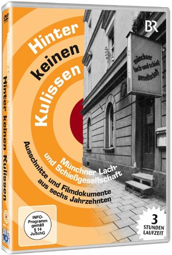  - Hinter keinen Kulissen - Münchner Lach- und Schießgesellschaft