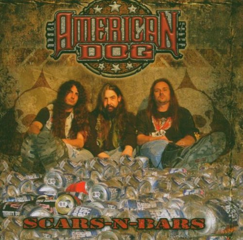 American Dog - Scars-N-Bars