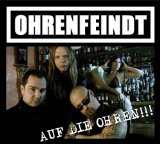 Ohrenfeindt - Auf die Fresse Ist Umsonst (Digipak)