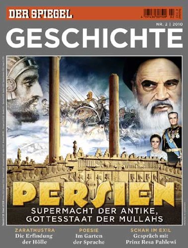 - SPIEGEL GESCHICHTE 2/2010: Persien