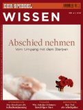  - GEO Wissen Nr. 51: Vom guten Umgang mit dem Tod