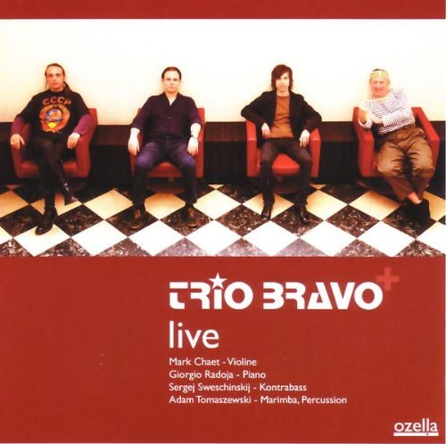Trio Bravo+ - Trio Bravo - Live