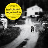 Lien , Helge Trio - Natsukashii