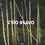 Trio Bravo+ - Trio Bravo - Live