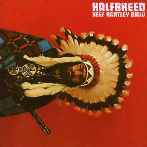 Keef Hartley Band - Halfbreed