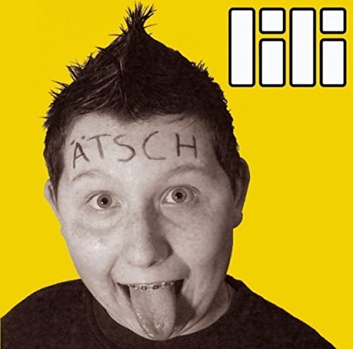 Lili - Ätsch