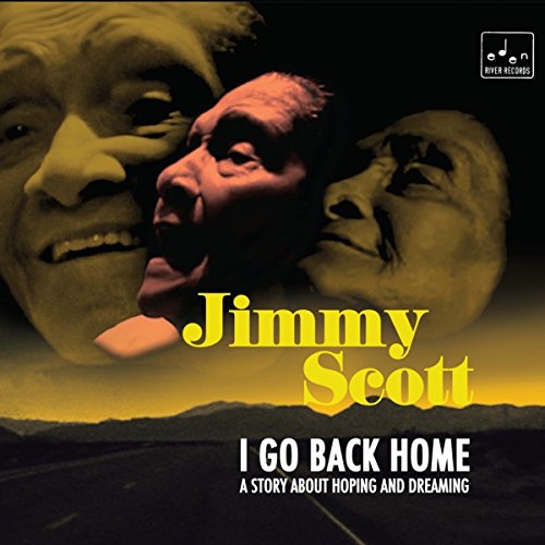 Jimmy Scott - I Go Back Home (Deluxe Edition)