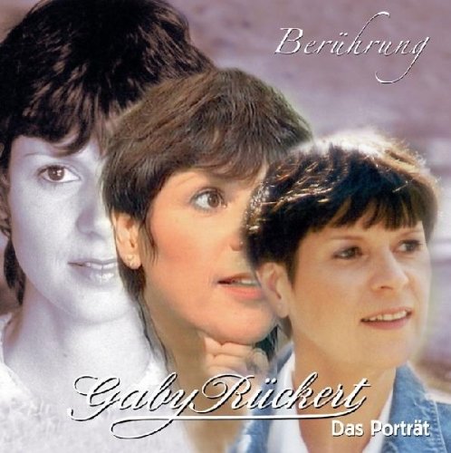 Rückert , Gaby - Berührung - Das Porträt