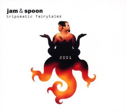 Jam & Spoon - Tripomatic Fairytales 2001
