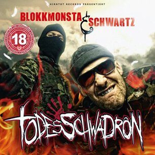 Blokkmonsta & Schwartz - Blokkmonsta & Schwartz - Todesschwadron 2CD