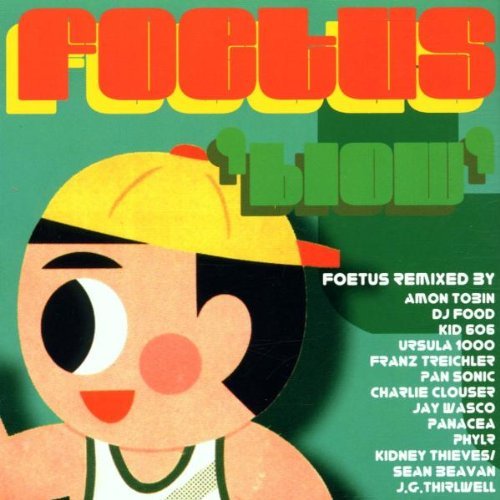 Foetus - Blow