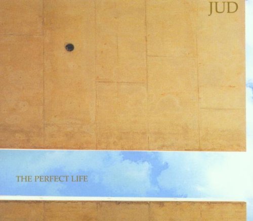 Jud - The Perfect Life