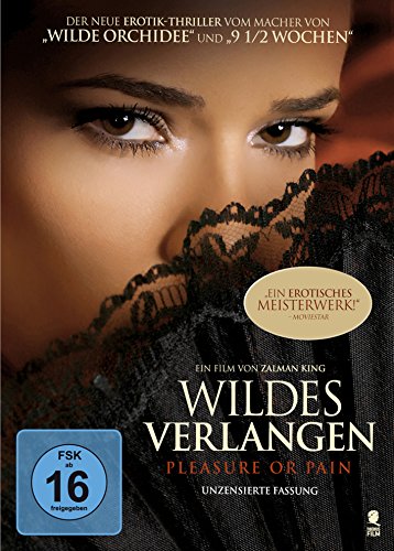  - Wildes Verlangen - Pleasure or Pain