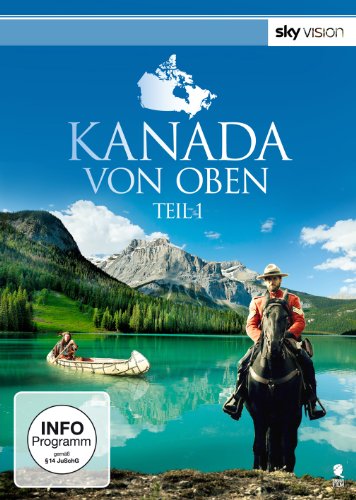  - Kanada von oben - Teil 1 (SKY VISION) [2 DVDs]