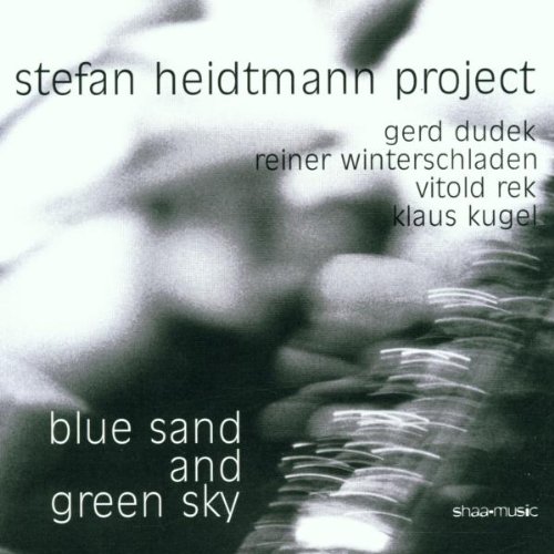 Heidtmann,Stefan, Dudek,Gerd, Heidtmann,Stefan - Blue Sand and Green Sky