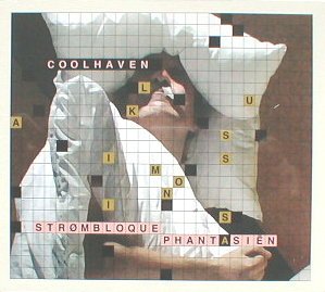Coolhaven - Strombloque Phantasien