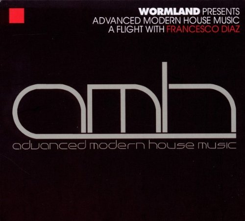Sampler - Advanced Modern House Music Vol.1 - A Flight With Francesco Diaz