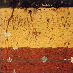 Gebhard , Ro - On My Mind