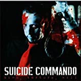 Suicide Commando - Bind, Torture, Kill