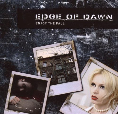 Edge of Dawn - Enjoy the Fall