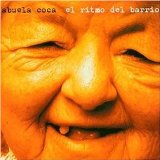 Coca , Abuela - El ritmo del barrio