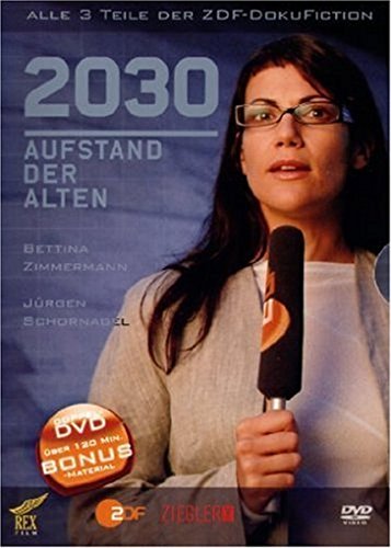 Lühdorff, Jörg - 2030 - Aufstand der Alten (2 DVDs)