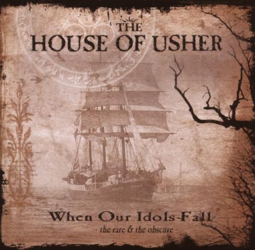 the House of Usher - When Our Idols Fall (the Rare