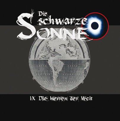 die Schwarze Sonne - Die Herren der Welt (09)
