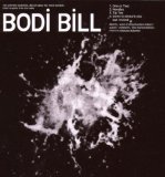 Bodi Bill - What?